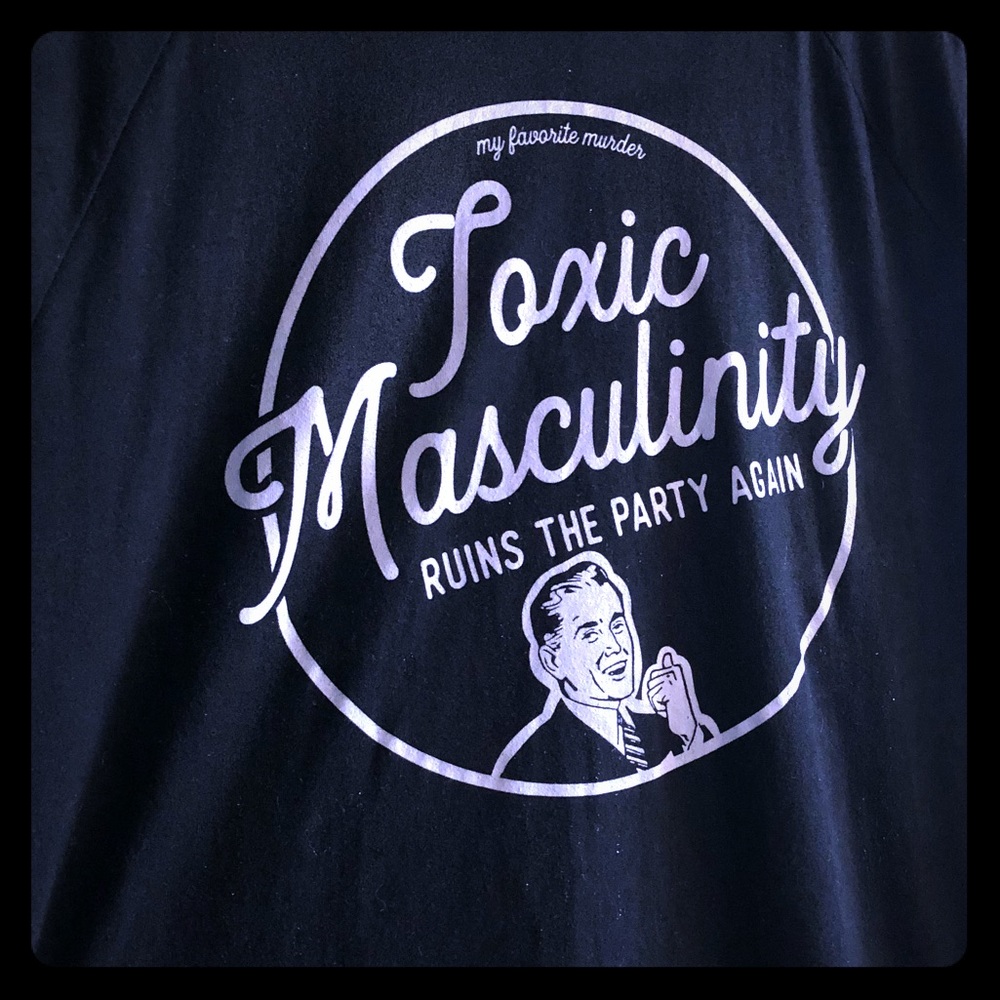 MFM Toxic Masculinity Tee